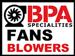 Image for BPA Fans and Blowers Image for BPA Fans and Blowers