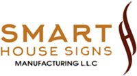 Image for  Smart House Signs Manufacturing LLC